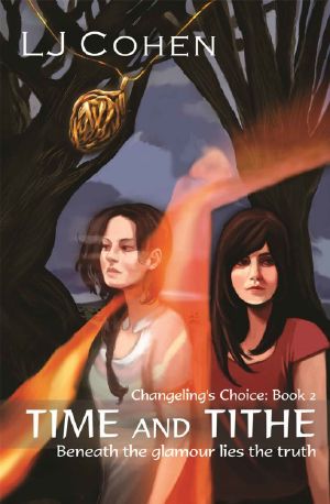 [Changeling's Choice 02] • Time and Tithe
